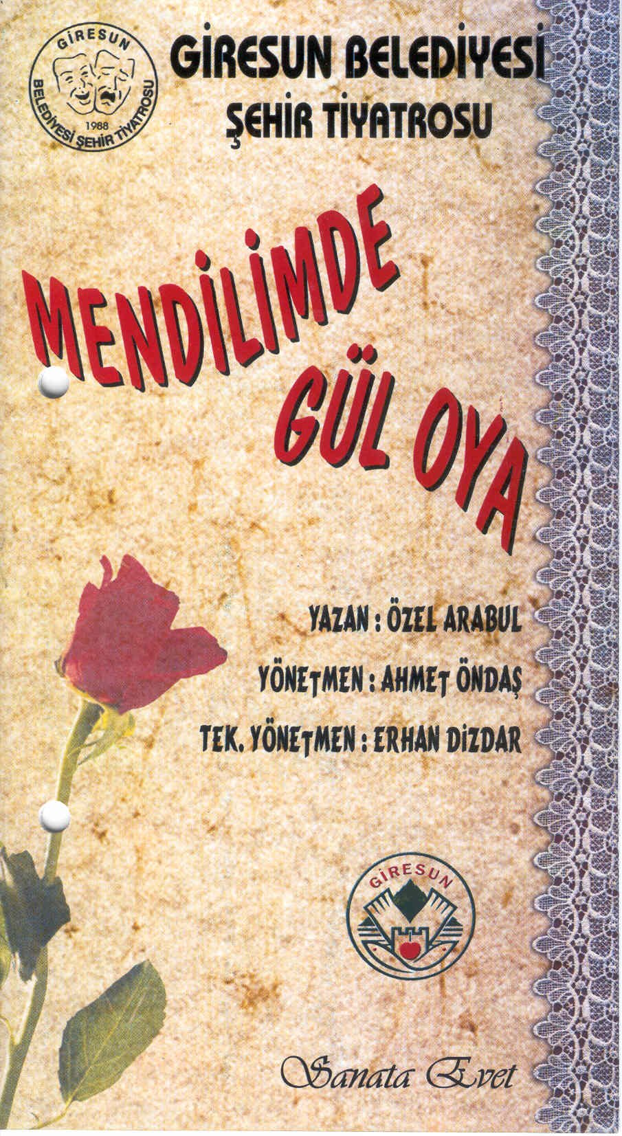 Mendilimde Gül Oya (2006)